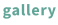 gallery