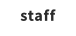 staff