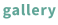 gallery
